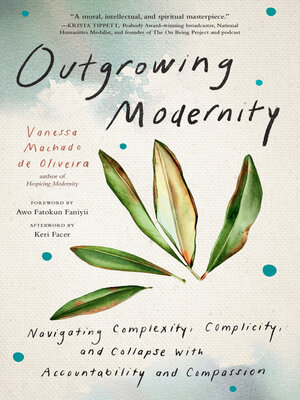 Outgrowing Modernity - ebook